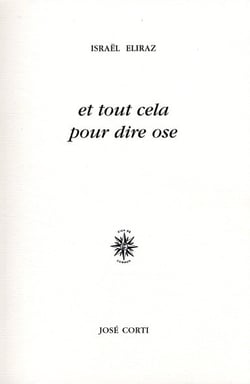Et tout cela pour dire ose
