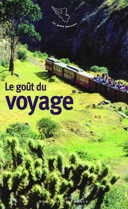 Le goût des voyages