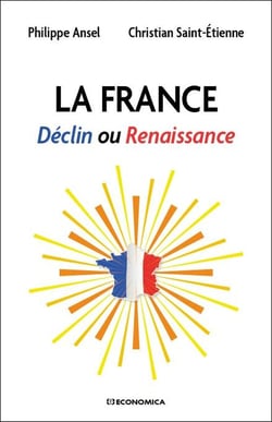 La France : déclin ou renaissance