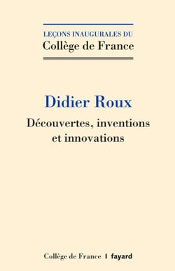 Découvertes, inventions et innovations