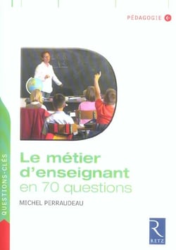 Metier d enseignant en 70 ques
