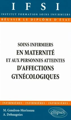 Soins infirmiers aux personnes atteintes d'affections gynécologiques-obstétrique - n°11