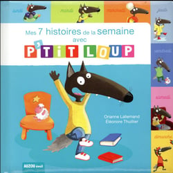 Mes 7 histoires de la semaine avec p'tit loup