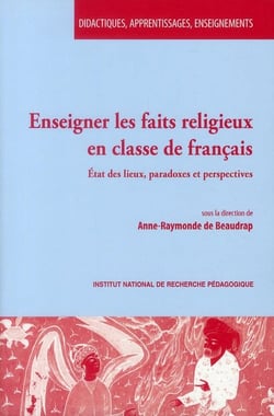 Enseigner les faits religieux en classe de français