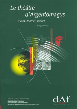 Le théâtre d'Argentomagus - Saint-Marcel indre