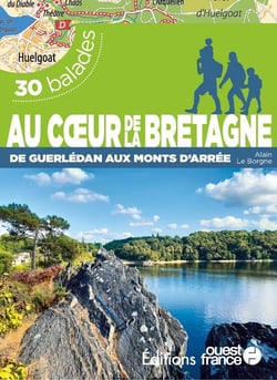 Au coeur de la Bretagne de Guerledan aux monts d'Arrée : 30 balades
