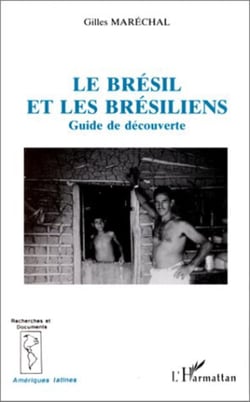 Le Brésil et les brésiliens