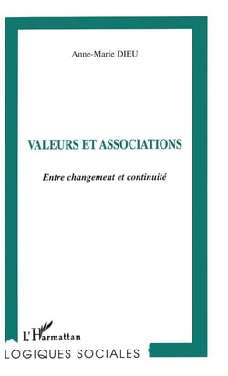 VALEURS ET ASSOCIATIONS : Entre changement et continuité