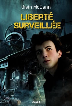 Liberté surveillée