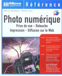 Photo numerique - prise de vue - retouche - impression - diffusion web