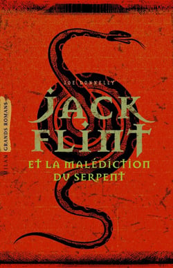 Jack flint et la malédiction du serpent