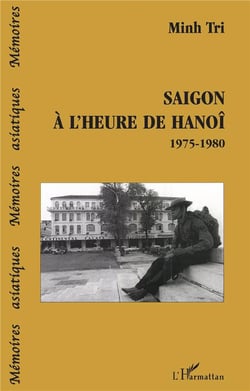 Saigon à l'heure de Hanoï 1975-1980