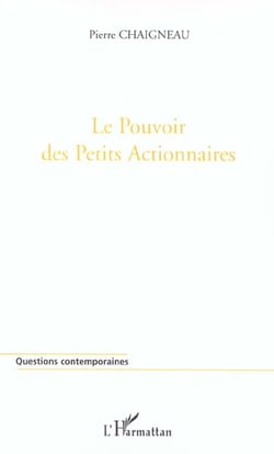 Le Pouvoir des petits actionnaires