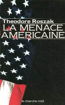 La menace américaine