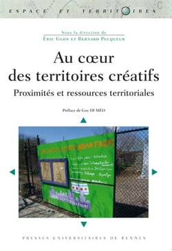 Au coeur des territoires créatifs - proximités et ressources territoriales