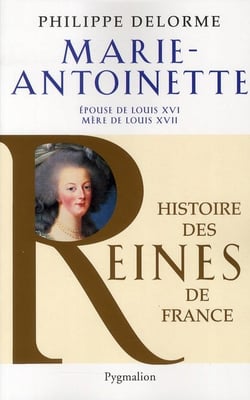 Marie-Antoinette - épouse de Louis XVI et mère de Louis XVII