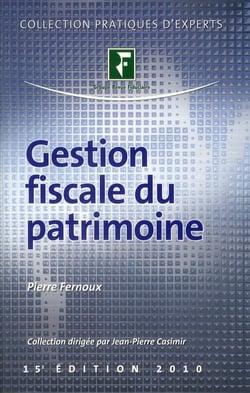 Gestion fiscale du patrimoine (15e édition)
