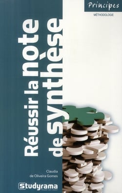 Réussir la note de synthèse (3e édition)