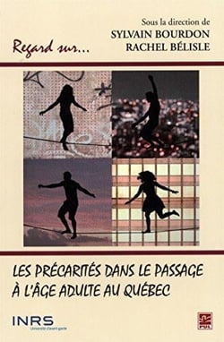 Les precarites dans le passage a l'age adulte au quebec