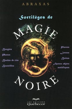 Sortileges de magie noire 2e ed
