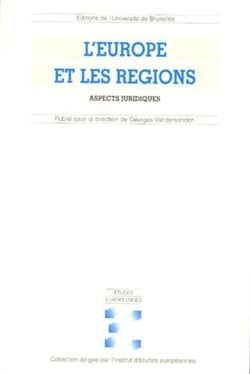 L'europe et les regions. aspects juridiques