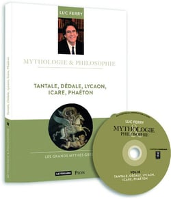 MYTHOLOGIE & PHILOSOPHIE  : Tantale, Dédale, Lycaon, Icare, Phaéton