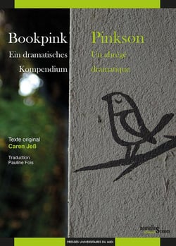 Bookpink / pinkson : ein dramatisches kompendium / un abrégé dramatique