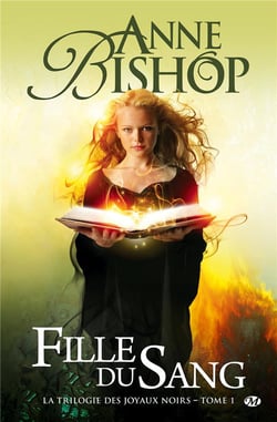 Les joyaux noirs Tome 1 : fille du sang