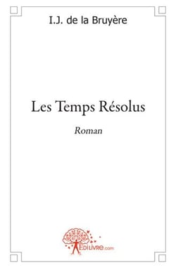 Les temps résolus