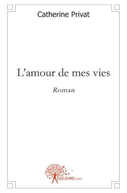 L'amour de mes vies