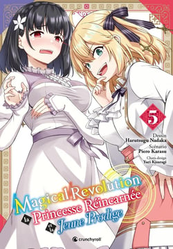 Magical Revolution : La princesse réincarnée et la jeune prodige Tome 5