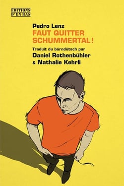 Faut quitter Schummertal!