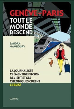 Genève-Paris - tout le monde descend