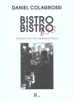 Bistro bistro bis