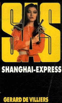 SAS Tome 55 : Shanghaï-express