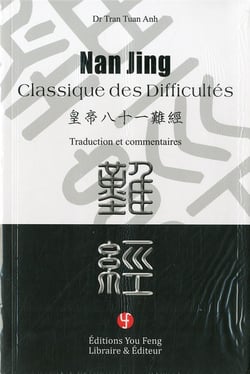 Nan jing - "classique des difficultes"