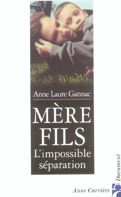 Mere-fils l impossible separat