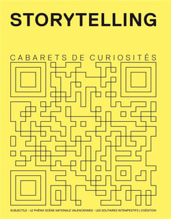 Cabarets de curiosités n.3 : storytelling