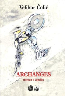 Archanges (roman a capella)