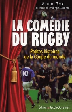 LA COMEDIE DU RUGBY