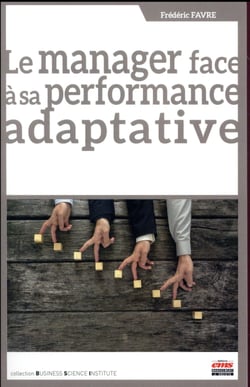 Le manager face à sa performance adaptative