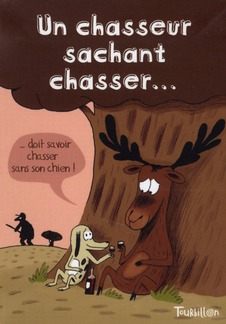 Un chasseur sachant chasser Beno t Perroud Marie Fordacq