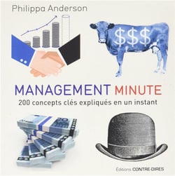 Management minute - 200 concepts clés expliqués en un instant