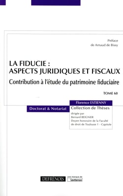 La fiducie : aspects juridiques et fiscaux