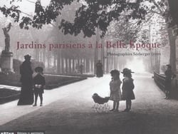 Jardins parisiens à la belle epoque
