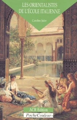 Les orientalistes de l'école italienne