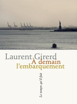 À demain l'embarquement