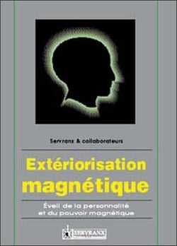 Exteriorisation magnetique