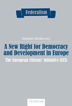 A new right for democracy and development in europe - the european citizens' initiative (eci)