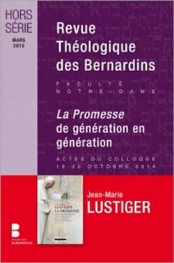 Revue théologique des Bernardins : la promesse de génération en génération